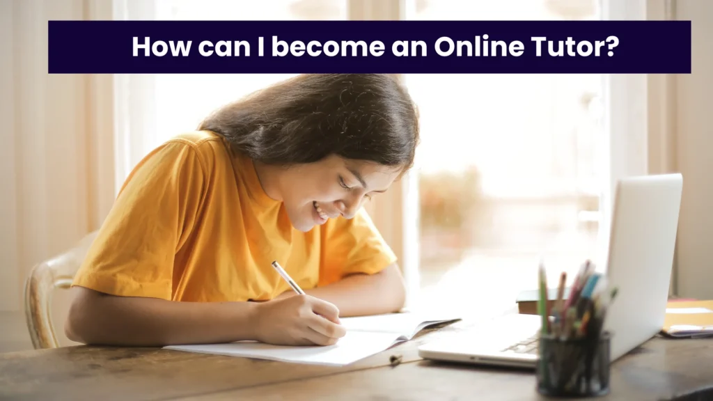 How can I become an Online Tutor?