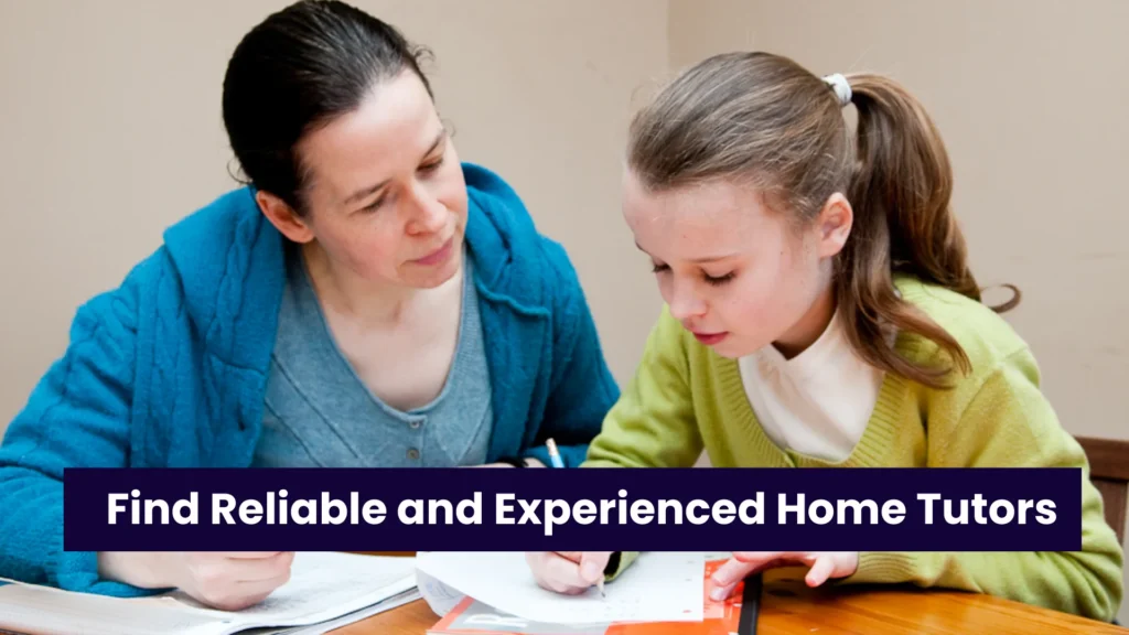 How can I find Reliable and Experienced Home Tutors in Islamabad?